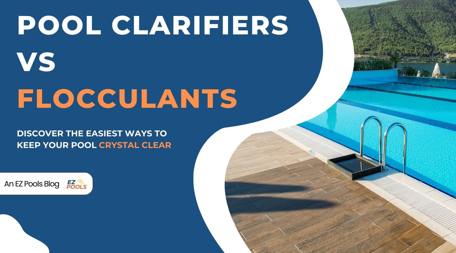 pool clarifiers vs pool flocculants